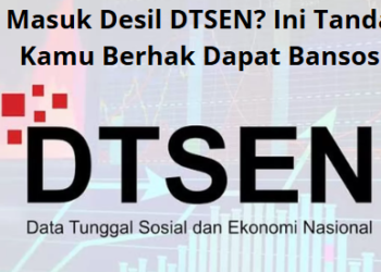 Masuk Desil DTSEN? Ini Tanda Kamu Berhak Dapat Bansos
