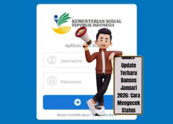 Update Terbaru Bansos Januari 2026: Cara Mengecek Status