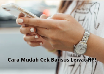 Cara Mudah Cek Bansos Lewat HP!