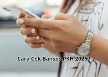 Cara Cek Bansos PKH 2026 !