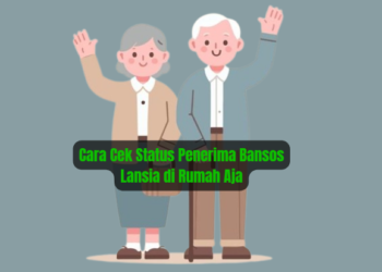 Cara Cek Status Penerima Bansos Lansia di Rumah Aja