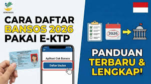 Cara Daftar Bansos 2026 Pakai e-KTP Online, Lengkap Syarat PKH dan BPNT