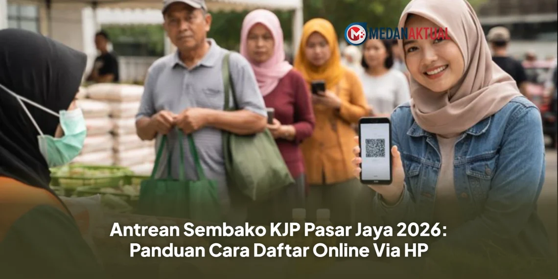Antrean Sembako KJP Pasar Jaya 2026: Panduan Cara Daftar Online Via HP