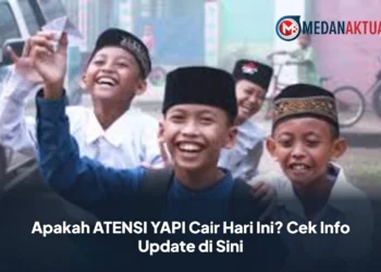 Apakah ATENSI YAPI Cair Hari Ini? Cek Info Update di Sini