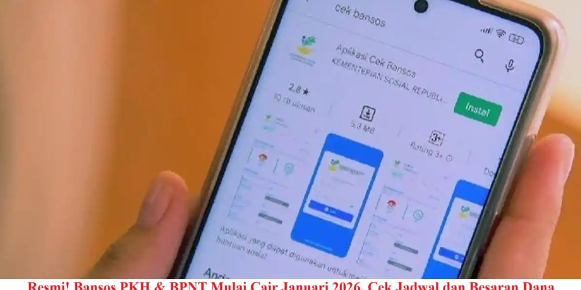 Resmi! Bansos PKH & BPNT Mulai Cair Januari 2026, Cek Jadwal dan Besaran Dana