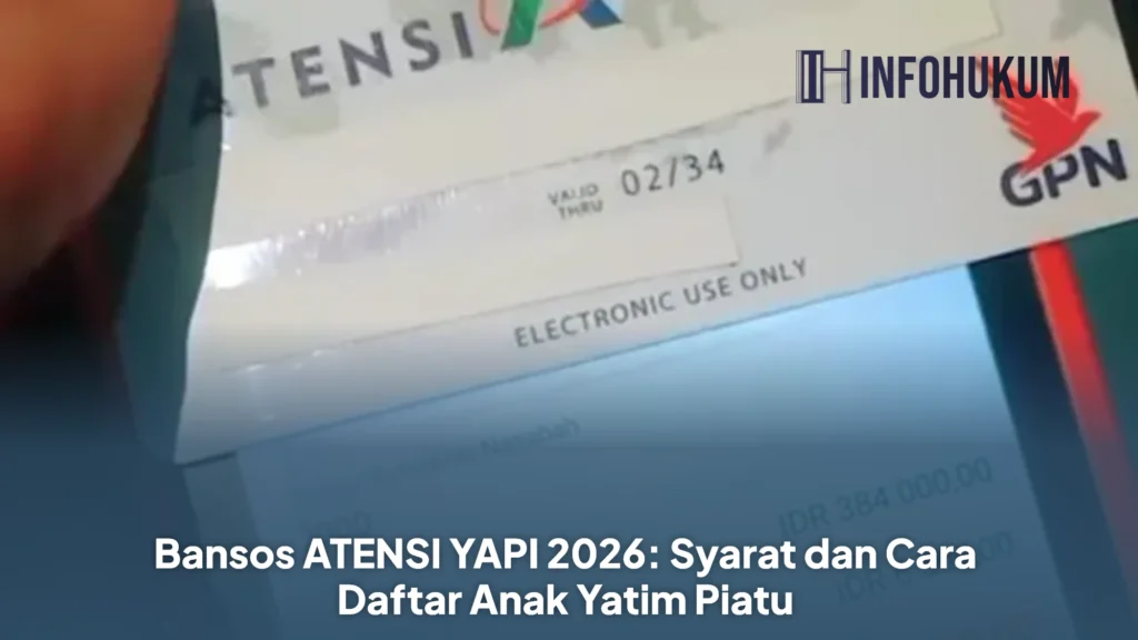 Bansos ATENSI YAPI 2026: Syarat dan Cara Daftar Anak Yatim Piatu