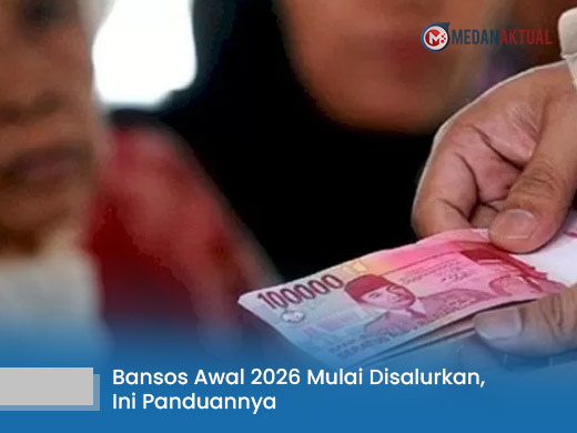 Bansos Awal 2026 Mulai Disalurkan, Ini Panduannya