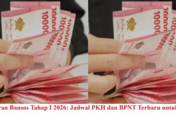Pencairan Bansos Tahap I 2026: Jadwal PKH dan BPNT Terbaru untuk KPM