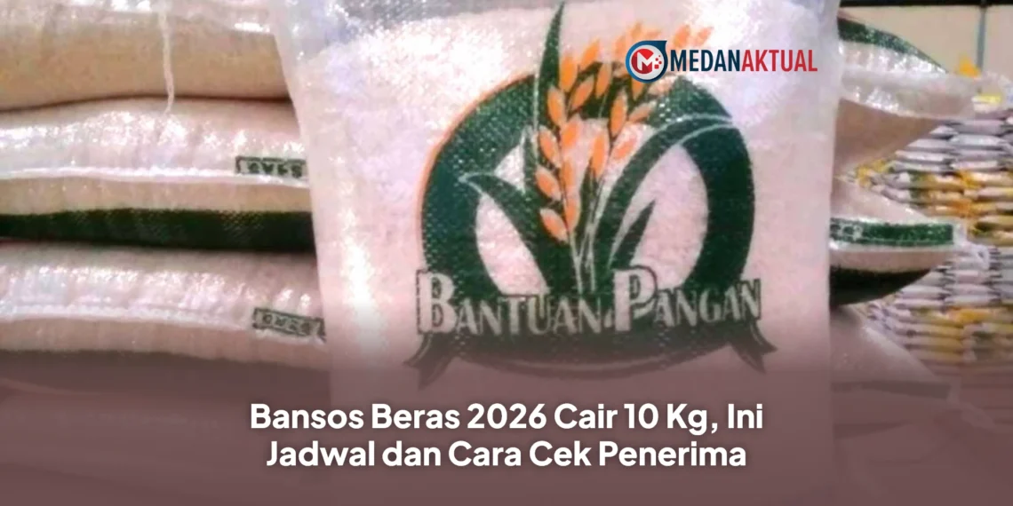 Bansos Beras 2026 Cair 10 Kg, Ini Jadwal dan Cara Cek Penerima