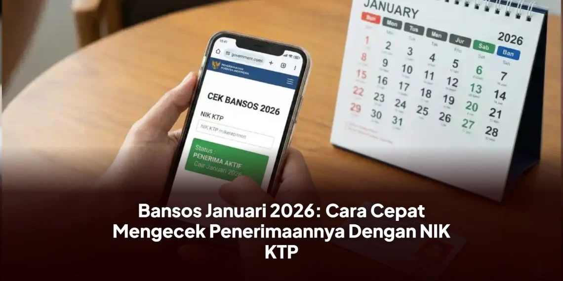 Bansos Januari 2026: Cara Cepat Mengecek Penerimaannya Dengan NIK KTP