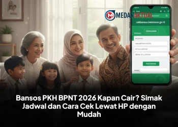 Bansos PKH BPNT 2026 Kapan Cair? Simak Jadwal dan Cara Cek Lewat HP dengan Mudah