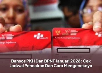 Bansos PKH Dan BPNT Januari 2026: Cek Jadwal Pencairan Dan Cara Mengeceknya