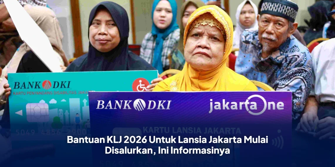 Bantuan KLJ 2026 Untuk Lansia Jakarta Mulai Disalurkan, Ini Informasinya