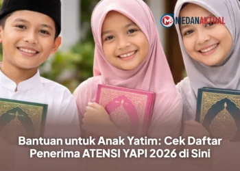 Bantuan untuk Anak Yatim: Cek Daftar Penerima ATENSI YAPI 2026 di Sini