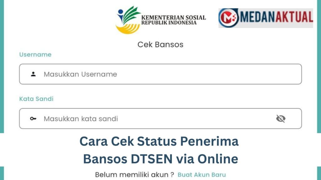 Begini Cara Cek Status Bansos 2026 di DTSEN Hanya dengan NIK KTP