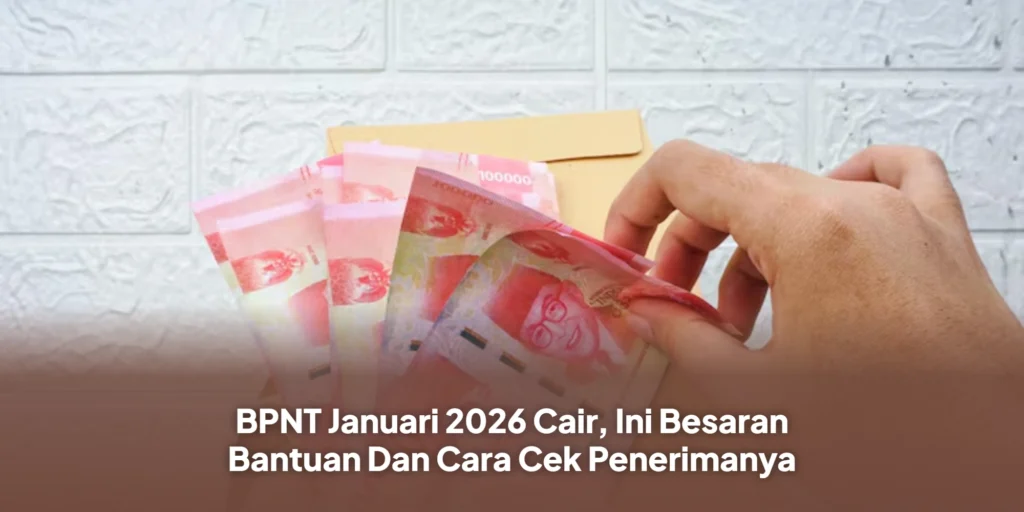 BPNT Januari 2026 Cair, Ini Besaran Bantuan Dan Cara Cek Penerimanya