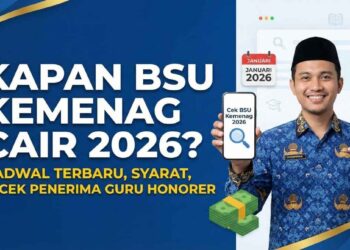 BSU Guru Kemenag 2026 Resmi Cair, Ini Bank Penyalur dan Cara Mengeceknya