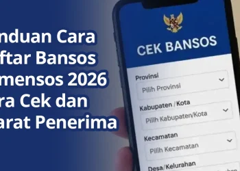 Panduan Cara Daftar Bansos Kemensos 2026: Cara Cek dan Syarat Penerima