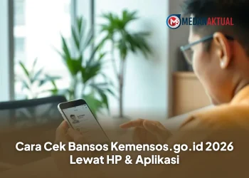 Cara Cek Bansos Kemensos.go.id 2026 Lewat HP dan Aplikasi