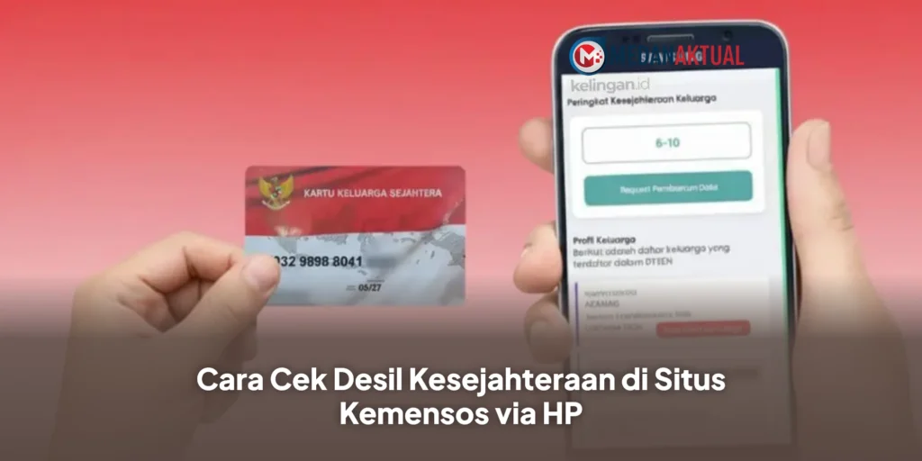 Cara Cek Desil Kesejahteraan di Situs Kemensos via HP