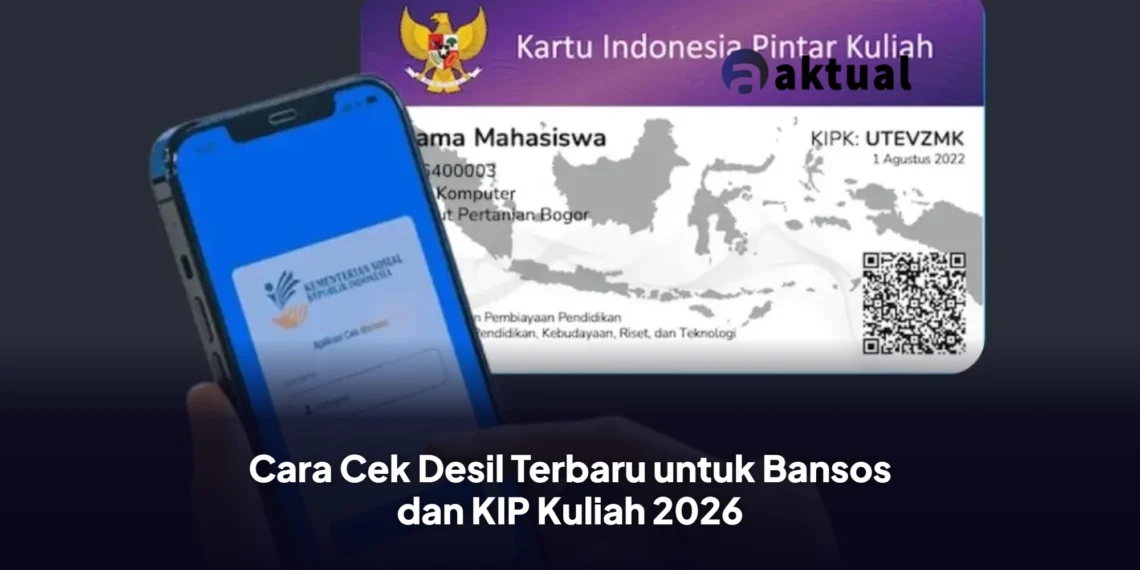 Cara Cek Desil Terbaru untuk Bansos dan KIP Kuliah 2026