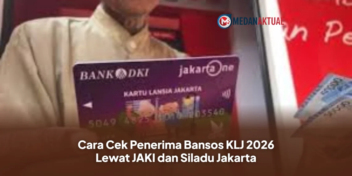 Cara Cek Penerima Bansos KLJ 2026 Lewat JAKI dan Siladu Jakarta