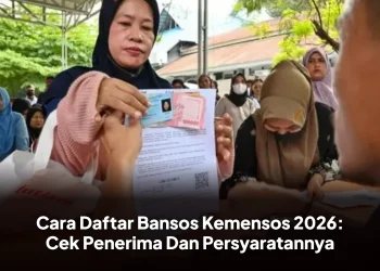 Cara Daftar Bansos Kemensos 2026: Cek Penerima Dan Persyaratannya