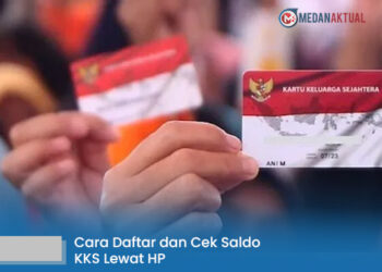 Cara Daftar dan Cek Saldo KKS Lewat HP