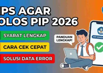 Cara Mengaktifkan Rekening PIP 2026 agar Bantuan Bisa Dicairkan