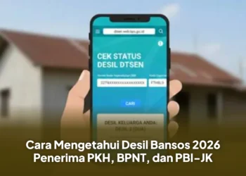 Cara Mengetahui Desil Bansos 2026 Penerima PKH, BPNT, dan PBI-JK