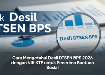 Cara Mengetahui Desil DTSEN BPS 2026 dengan NIK KTP untuk Penerima Bantuan Sosial