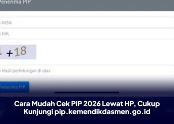 Cara Mudah Cek PIP 2026 Lewat HP, Cukup Kunjungi pip.kemendikdasmen.go.id