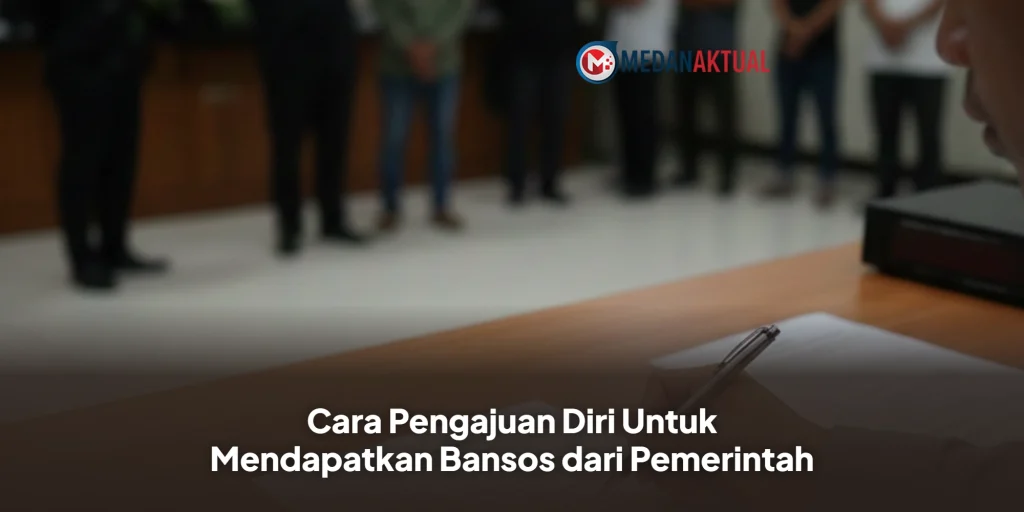 Cara Pengajuan Diri Untuk Mendapatkan Bansos dari Pemerintah