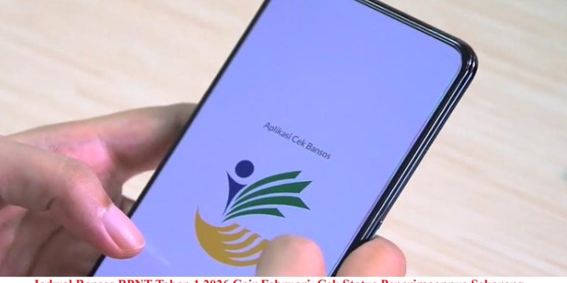 Jadwal Bansos BPNT Tahap 1 2026 Cair Februari, Cek Status Penerimaannya Sekarang