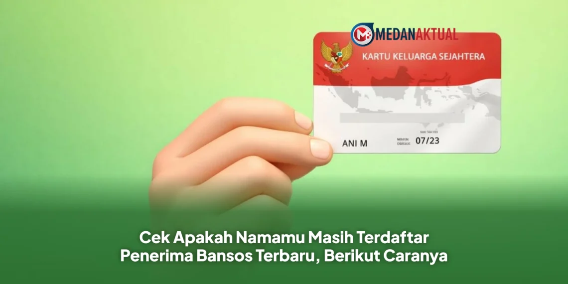 Cek Apakah Namamu Masih Terdaftar Penerima Bansos Terbaru, Berikut Caranya