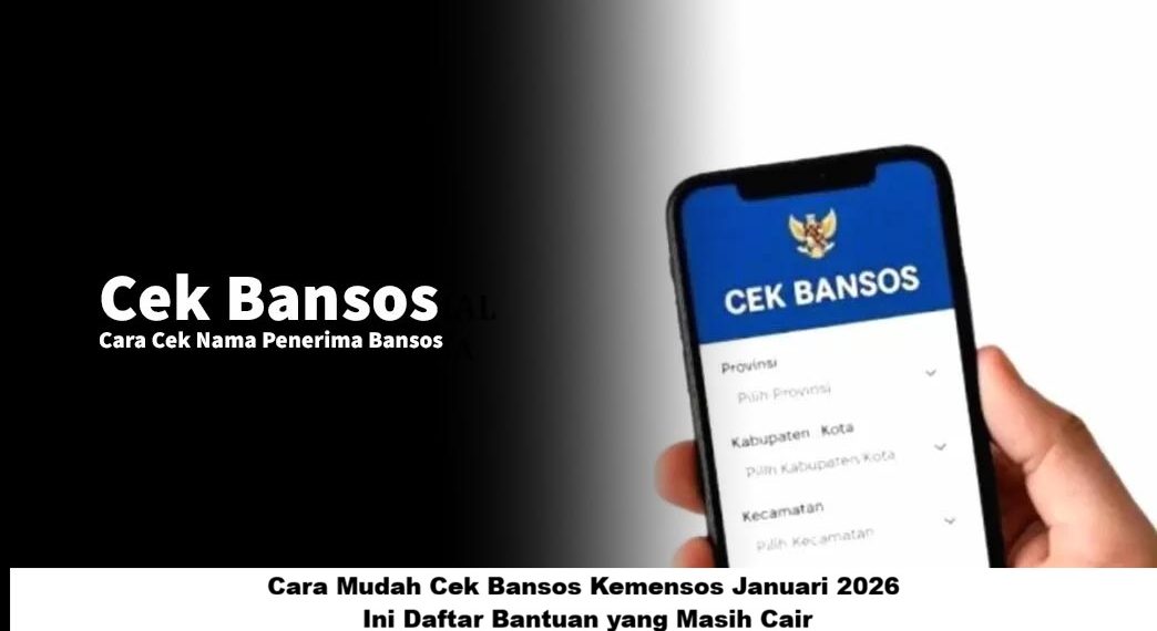 Cara Mudah Cek Bansos Kemensos Januari 2026, Ini Daftar Bantuan yang Masih Cair