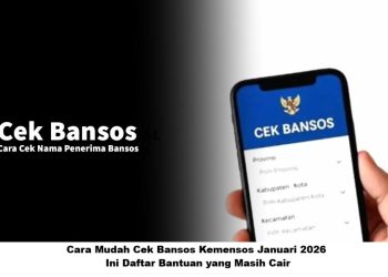 Cara Mudah Cek Bansos Kemensos Januari 2026, Ini Daftar Bantuan yang Masih Cair