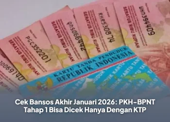Cek Bansos Akhir Januari 2026: PKH-BPNT Tahap 1 Bisa Dicek Hanya Dengan KTP