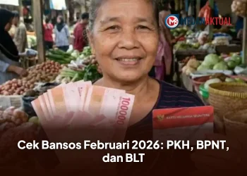 Cek Bansos Februari 2026: PKH, BPNT, dan BLT