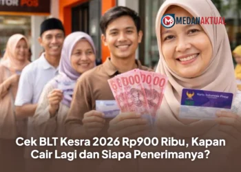 Cek BLT Kesra 2026 Rp900 Ribu, Kapan Cair Lagi dan Siapa Penerimanya?
