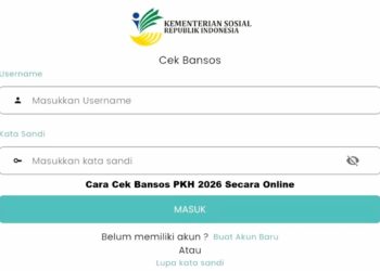 Cara Cek Bansos PKH 2026 Secara Online, Lengkap dengan Syarat dan Nominal Bantuan