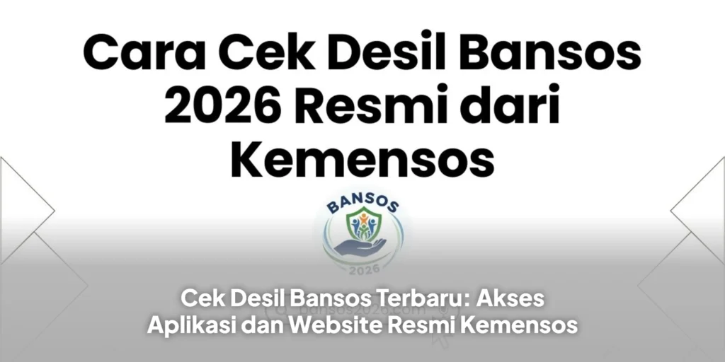 Cek Desil Bansos Terbaru: Akses Aplikasi dan Website Resmi Kemensos