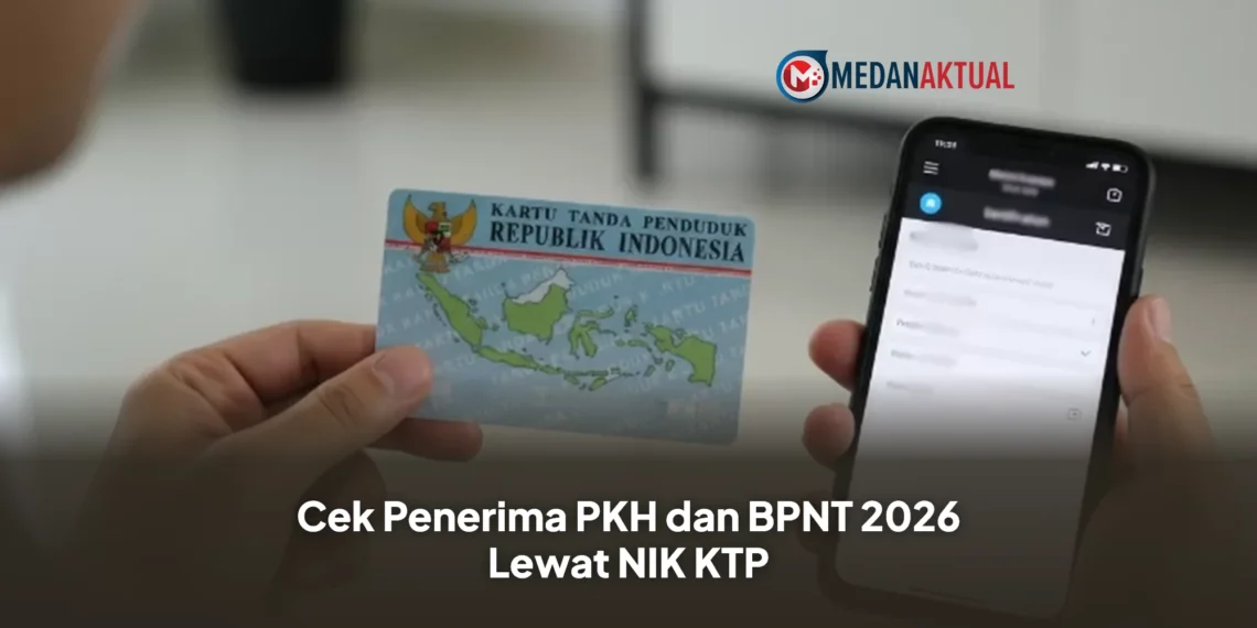Cek Penerima PKH dan BPNT 2026 Lewat NIK KTP