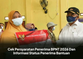 Cek Persyaratan Penerima BPNT 2026 Dan Informasi Status Penerima Bantuan