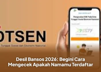 Desil Bansos 2026: Begini Cara Mengecek Apakah Namamu Terdaftar