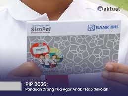 Panduan Daftar PIP 2026: Bantuan untuk Siswa SD dan SMP Kembali Disalurkan