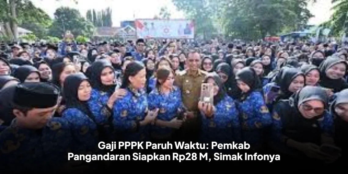 Gaji PPPK Paruh Waktu: Pemkab Pangandaran Siapkan Rp28 M, Simak Infonya