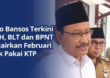Info Bansos Terkini, PKH, BLT dan BPNT Dicairkan Februari, Cek Pakai KTP