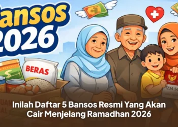 Inilah Daftar 5 Bansos Resmi Yang Akan Cair Menjelang Ramadhan 2026