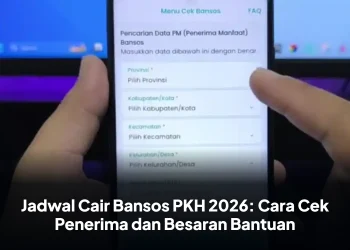 Jadwal Cair Bansos PKH 2026: Cara Cek Penerima dan Besaran Bantuan